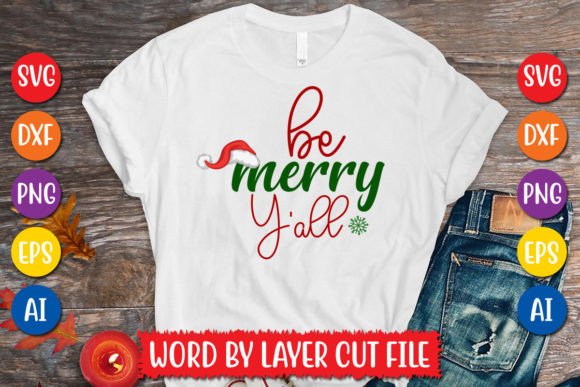Be Merry Y'all Svg Design: Festive Vector Graphics for Creative Projects