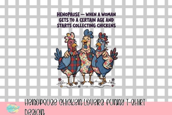 Humorous Visual Design: The Henopause Chicken Lovers Concept