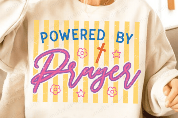 Preppy Powered by Prayer PNG: A Versatile Design Asset